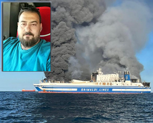 Euroferry Olympia gemisindeki yangında kaybolan Türk şoför Mehmet Çakır, DNA ile tespit edilecek