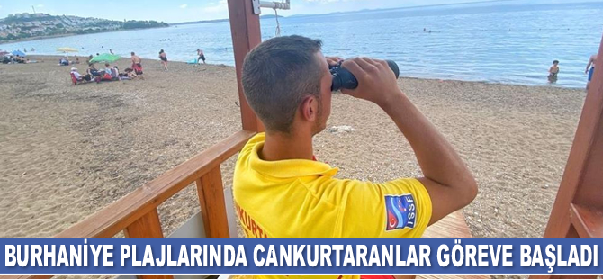 Burhaniye plajlarında cankurtaranlar göreve başladı