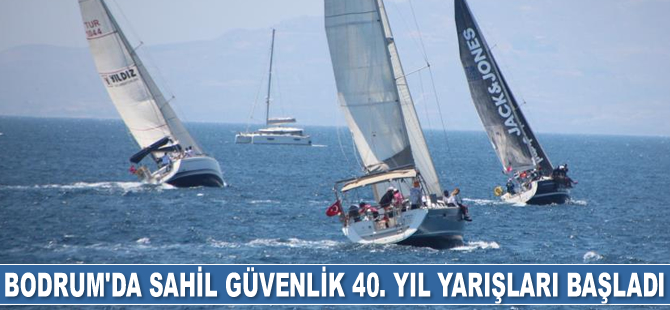 Bodrum'da Sahil Güvenlik 40. Yıl Yarışları başladı