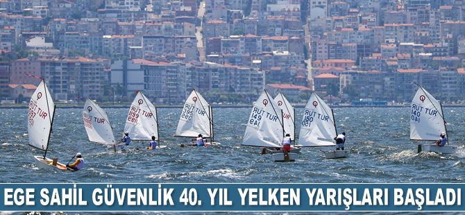 İzmir'de Ege Sahil Güvenlik 40. Yıl Yelken Yarışları başladı