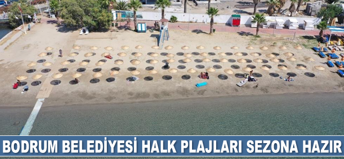 Bodrum Belediyesi halk plajları, yeni sezona hazırlanıyor