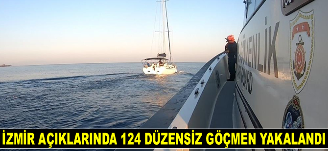 İzmir açıklarında 124 düzensiz göçmen yakalandı