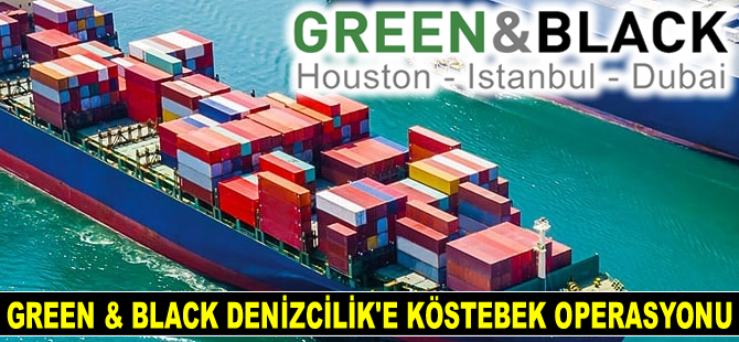 Green & Black Denizcilik'e Köstebek Operasyonu düzenlendi