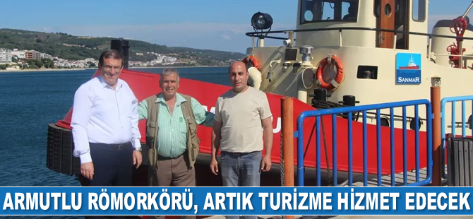 Armutlu römorkörü, artık turizme hizmet edecek