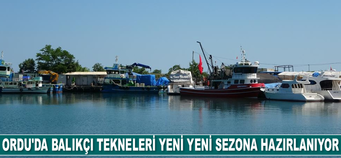 Ordu’da balıkçı tekneleri yeni yeni sezona hazırlanıyor