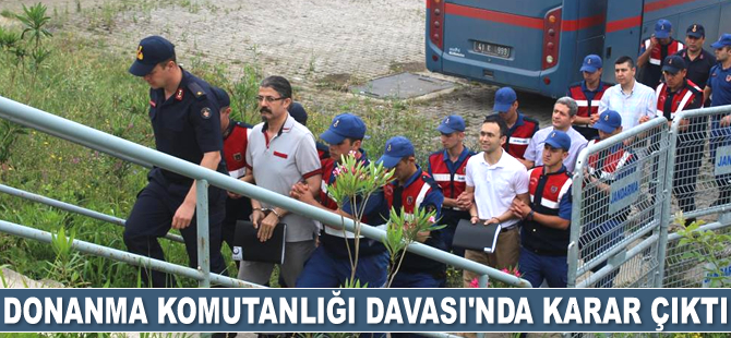 Donanma Komutanlığı Davası'nda karar çıktı