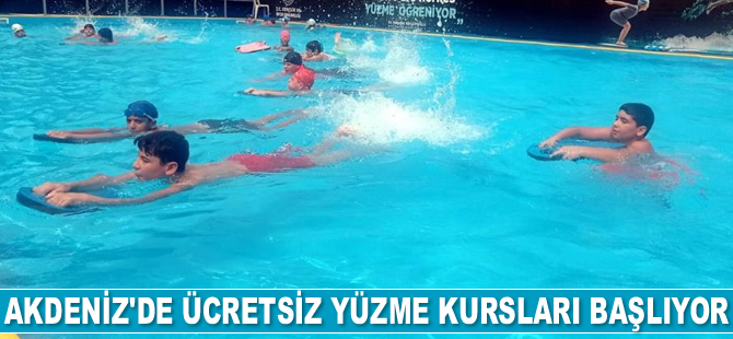 Akdeniz’de ücretsiz yüzme kursları başlıyor