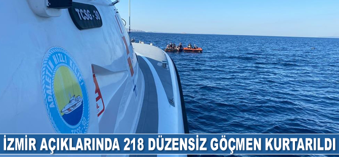 İzmir açıklarında 218 göçmen kurtarıldı