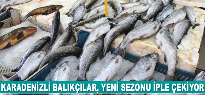 Balıkçılar yeni sezonu iple çekiyor