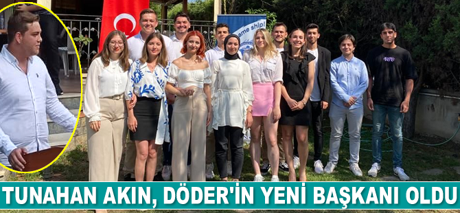 Tunahan Akın, DÖDER’in yeni başkanı oldu