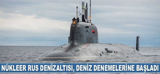 Krasnoyarsk nükleer denizaltısı, deniz denemelerine başladı