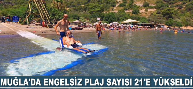 Muğla'da engelsiz plaj sayısı 21’e yükseldi