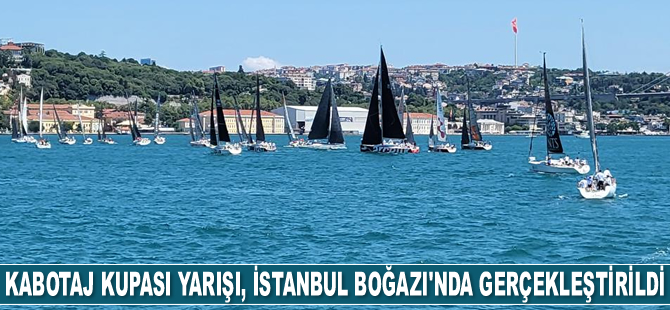 Kabotaj Kupası Yarışı, İstanbul Boğazı’nda gerçekleştirildi