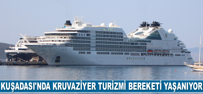 Kuşadası’nda kruvaziyer turizmi bereketi yaşanıyor