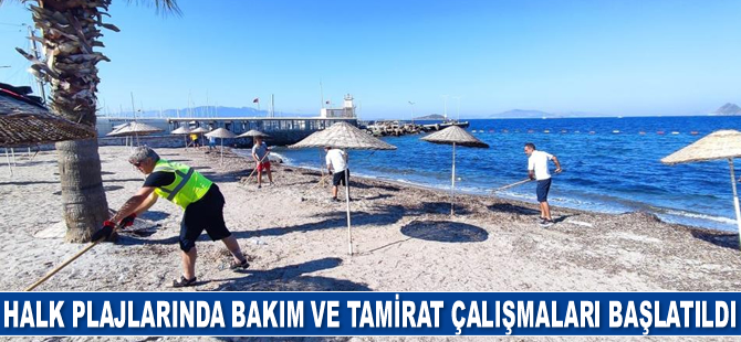 Halk plajlarında bakım ve tamirat çalışmaları başlatıldı