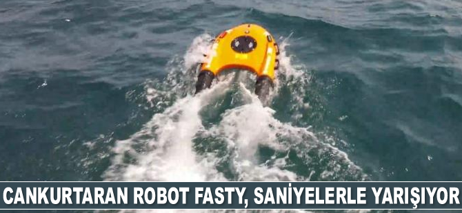 Cankurtaran robot Fasty, saniyelerle yarışıyor