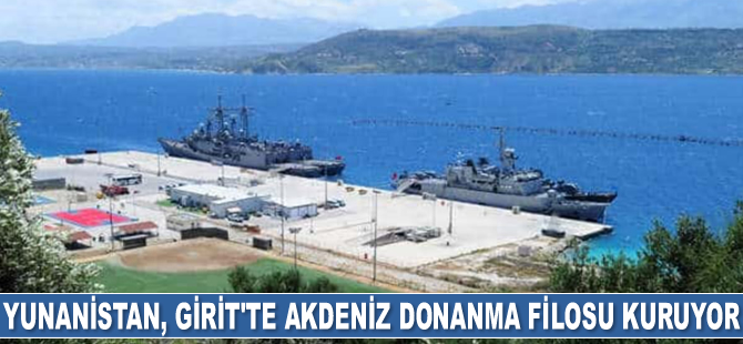 Yunanistan, Girit Adası'nda Akdeniz Donanma Filosu kuruyor