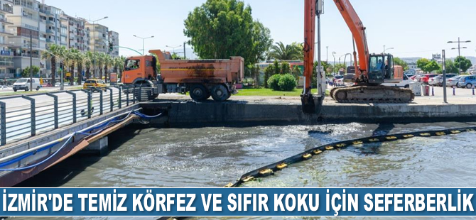 İzmir'de temiz körfez ve sıfır koku için seferberlik başlatıldı