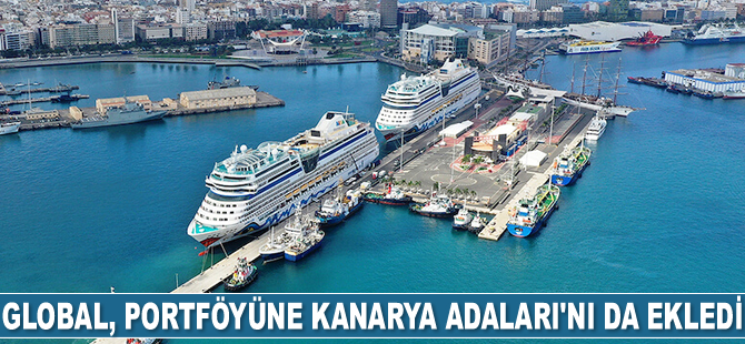 Global Ports Holding, portföyüne Kanarya Adaları'nı da ekledi