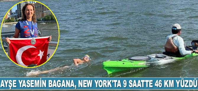 Ayşe Yasemin Bagana, New York’ta 9 saatte 46 km yüzdü