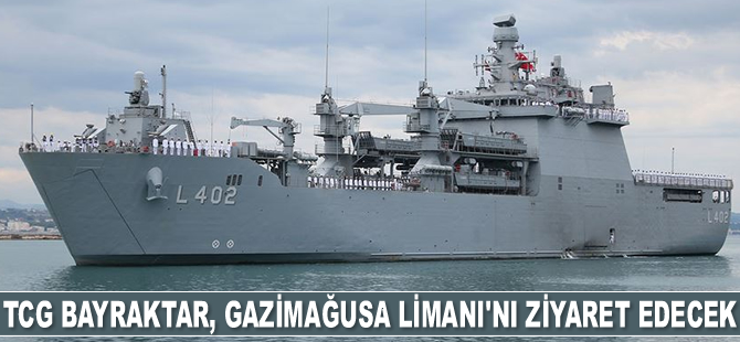 TCG Bayraktar ve TCG Sokullu Mehmet Paşa, Gazimağusa Limanı’nı ziyaret edecek