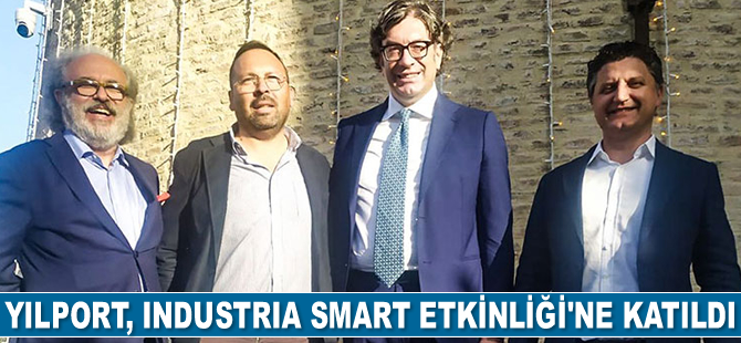 YILPORT, Industria Smart Etkinliği’ne katıldı