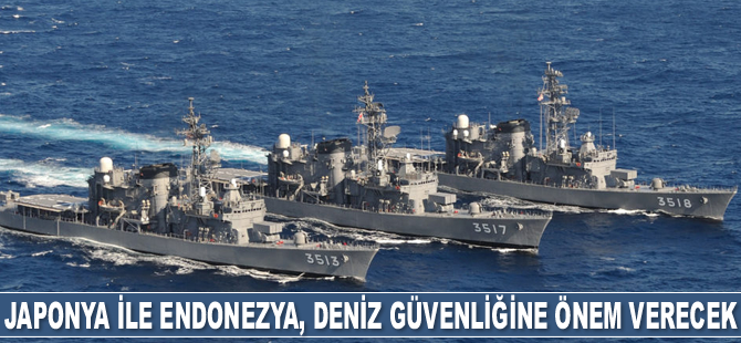 Japonya ile Endonezya, deniz güvenliği alanında ilişkilerini geliştirecek