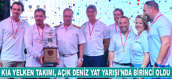 Kia Yelken Takımı, Açık Deniz Yat Yarışı’nda birinci oldu