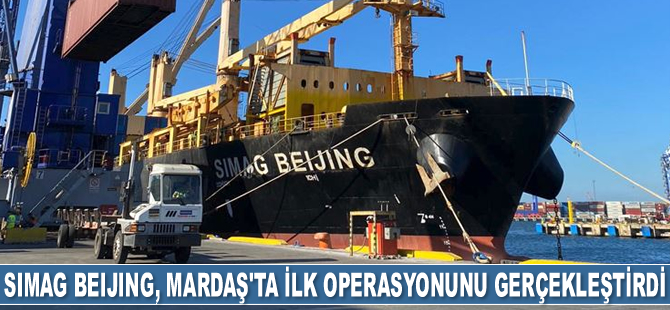 SIMAG BEIJING gemisi, Mardaş’ta ilk operasyonunu gerçekleştirdi