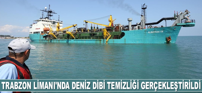 Trabzon Limanı'nda deniz dibi temizliği gerçekleştirildi