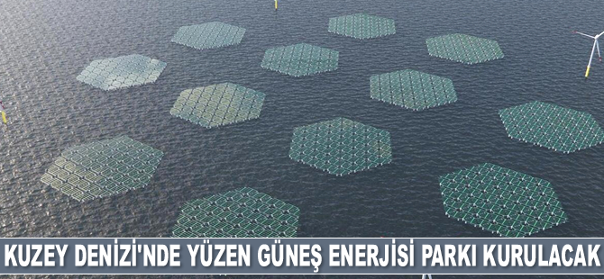 Kuzey Denizi'nde yüzen güneş enerjisi parkı kurulacak