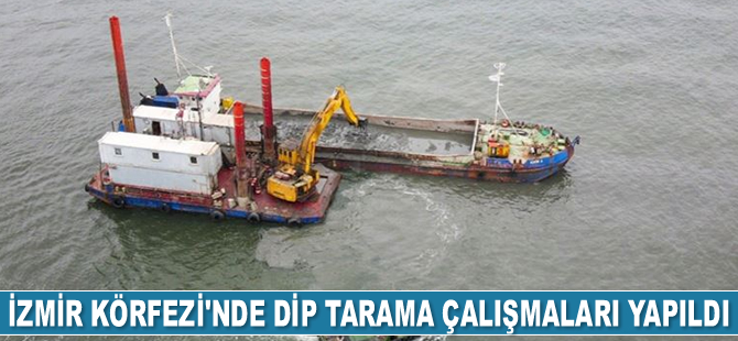 İzmir Körfezi'nde dip tarama çalışmaları yapıldı