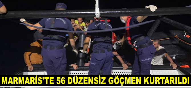 Marmaris’te 56 düzensiz göçmen kurtarıldı