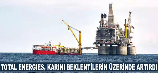 Total Energies'in karı beklentileri aştı