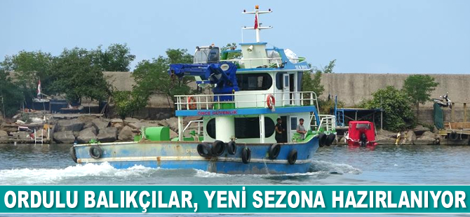 Ordulu balıkçılar, yeni sezona hazırlanıyor