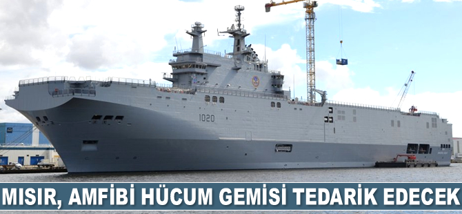 Mısır, amfibi hücum gemisi tedarik edecek