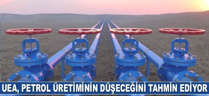 UEA, Rusya’nın petrol üretiminin düşeceğini tahmin ediyor