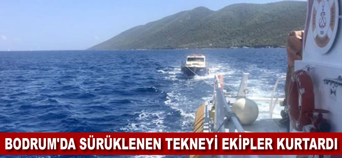 Bodrum'da sürüklenen tekne ekipler tarafından kurtarıldı