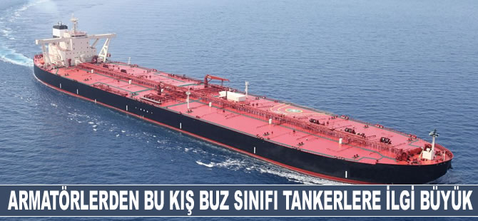 Armatörler, kışın Rus petrolünü taşımak amaçlı Ice-Class tankerler için acele ediyor