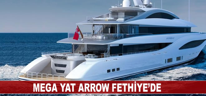 Muğla'nın Fethiye ilçesine gelen mega yat 'Arrow', 80 ton yakıt aldı