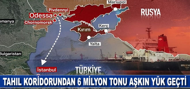 Tahıl koridorundan taşınan yük 6 milyon tonu geçti