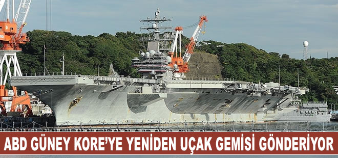 ABD, uçak gemisini yeniden Güney Kore sularında konuşlandıracak