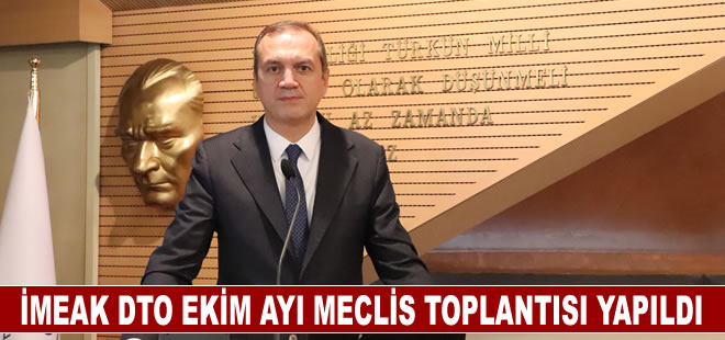 İMEAK Deniz Ticaret Odası Ekim Ayı Meclis Toplantısı yapıldı