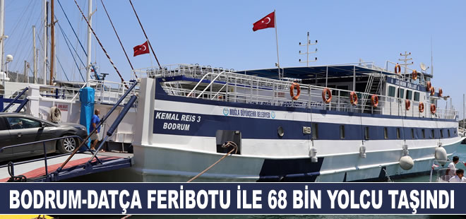 Bodrum-Datça feribot seferi ile 68 bin yolcu taşındı