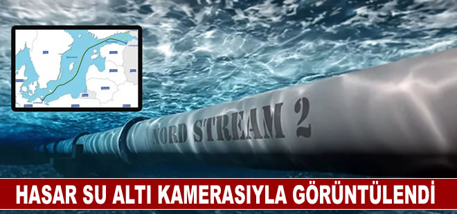 Kuzey Akım boru hattındaki hasar su altı kamerasıyla görüntülendi