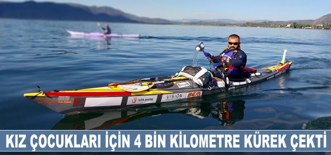 Kız çocuklarının eğitimine dikkati çekmek için 4 bin kilometre kürek çekti