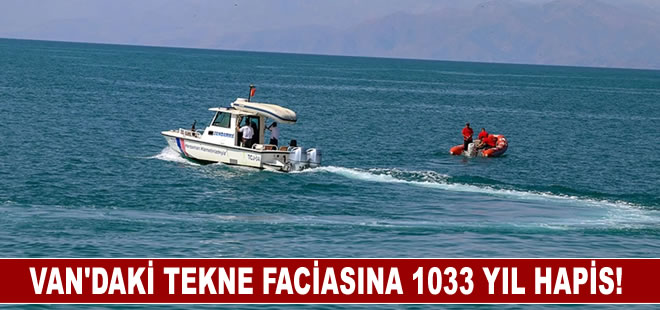 Van'da 61 kişinin öldüğü tekne faciası davasında karar