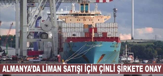 Almanya'nın en büyük limanında Çinli şirkete hisse satışına onay