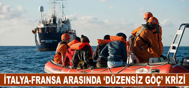 İtalya-Fransa arasında ‘düzensiz göç’ krizi