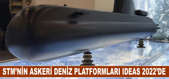 STM’nin askeri deniz platformları IDEAS 2022’de